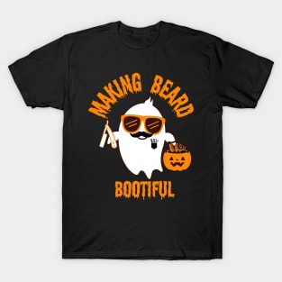 Making Beard Bootiful T-Shirt